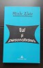 Eul și personalitatea - Mielu Zlate