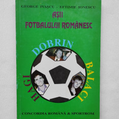 Așii fotbalului românesc