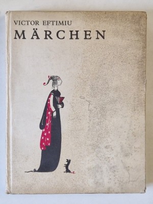 MARCHEN von VICTOR EFTIMIU , illustrationen von MARCELA CORDESCU , 1980 foto
