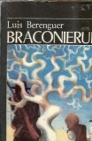 Braconierul - Luis Berenguer