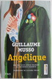 Angelique &ndash; Guillaume Musso