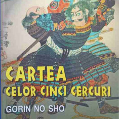 CARTEA CELOR CINCI CERCURI. GORIN NO SHO-MIYAMOTO MISASHI