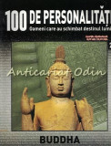 100 De Personalitati - Buddha - Nr.: 27