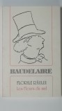 Baudelaire - Florile raului / Les Fleurs du mal, 1996