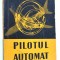 Pilotul Automat - Mihai M. Nita, Ioan I. Aron 1961
