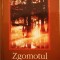 William Faulkner - Zgomotul si Furia