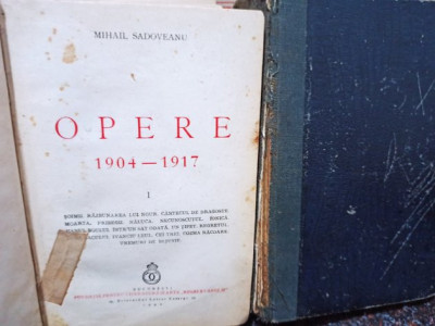 Mihail Sadoveanu - Opere 1904 - 1917, 2 vol. (1940) foto