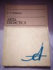 Arta Didactica de J.A. Comenius, Editura Didactica si Pedagogica, 1975, 112 pagini