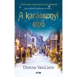 A kar&aacute;csonyi cipő - Donna Vanliere