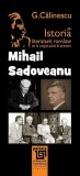 Istoria literaturii romane de la origini pana in prezent - Mihail Sadoveanu - Paideia