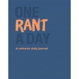 Cumpara ieftin One Rant a Day