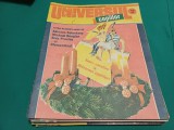 UNIVERSUL COPIILOR * REVISTA SĂPTĂM&Acirc;NALĂ ILUSTRATĂ * NR. 49-50 1990 * 2 2 1