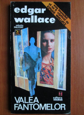 Edgar Wallace - Valea fantomelor foto