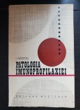 Patologia imunoprofilaxiei - I. Năstoiu