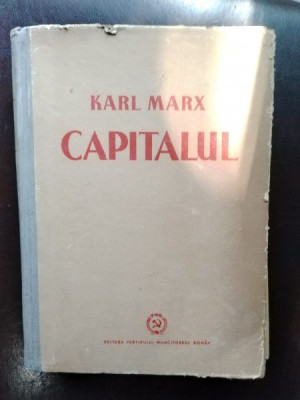 Karl Marx - Capitalul Vol.I foto