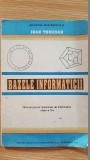 Bazele informaticii. Manual pentru licee/clase de informatica clasa a X-a- Ioan Tomescu, Clasa 10