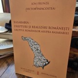 Basarabia. Drepturi si realizari romanesti, dreptul romanilor asupra Basarabiei - Ion Frunza (Victor Papacostea)