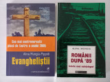 ALINA MUNGIU- PIPPIDI - EVANGHELISTII + ROMANII DUPA &#039;89. ISTORIA UNEI NEINTELEG