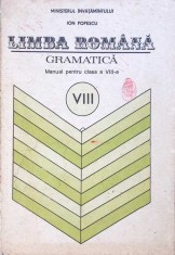 LIMBA ROMANA, GRAMATICA, MANUAL PENTRU CLASA A VIII-A-ION POPESCU-259985 foto