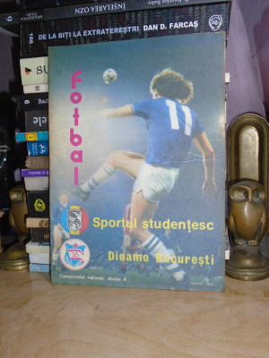 PROGRAM FOTBAL : SPORTUL STUDENTESC - DINAMO BUCURESTI , MARTIE 1988 foto