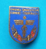 Insigna veche Epoca de Aur 1970 Uniunea Sindicatelor din Comert si Cooperatie