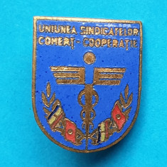 Insigna veche Epoca de Aur 1970 Uniunea Sindicatelor din Comert si Cooperatie