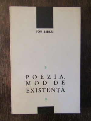 POEZIA MOD DE EXISTENTA - ION BIBERI foto