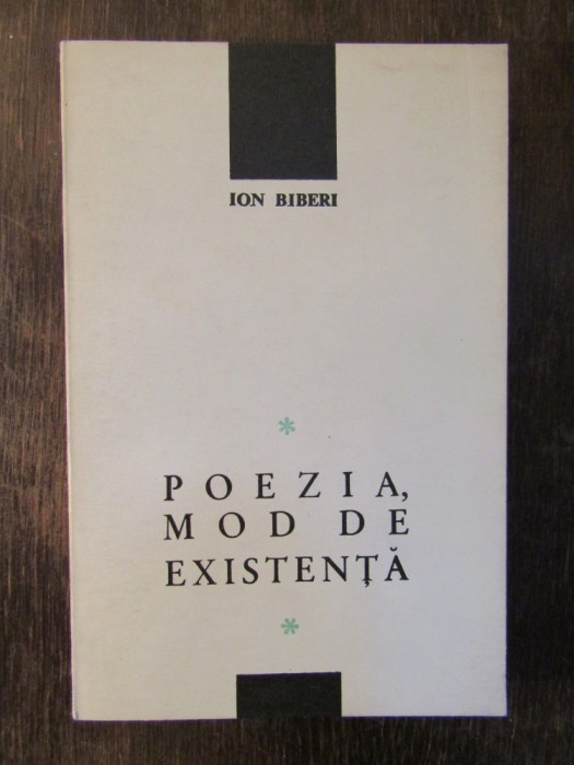 POEZIA MOD DE EXISTENTA - ION BIBERI