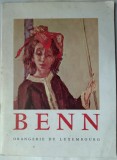 Cumpara ieftin CATALOG EXPOZITIE BENN (BENCJON RABINOWICZ, 1905-1989): ORANGERIE DU LUXEMBOURG, 1974 (LIMBA FRANCEZA, text de ANDRE CHAMSON)