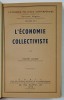 L &#039; ECONOMIE COLLECTIVISTE par ROBERT MOSSE , 1939