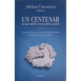 UN CENTENAR SI MAI MULTE TEME PENTRU ACASA-ADRIAN CIOROIANU-265022