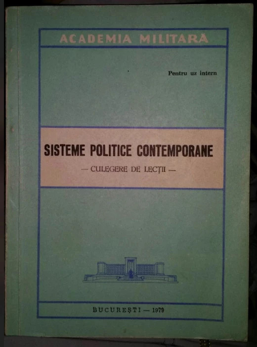 Sisteme politice contemporane Culegere de lectii/ C. Poenaru, V. Gherghescu