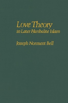 Love Theory in Later Hanbalite Islam foto