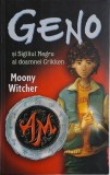 Geno si Sigiliul Negru al doamnei Grikken &ndash; Moony Witcher