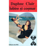 Iubire si cosmar - Daphne Clair