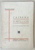 TRAIAN VIFOR , CATRENE SIMPLISTE , CU O INTRODUCERE DE AUTOR , 16944