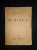 Barbu Stefanescu-Delavrancea - Sultanica (1941)