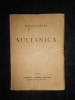 Barbu Stefanescu-Delavrancea - Sultanica (1941)