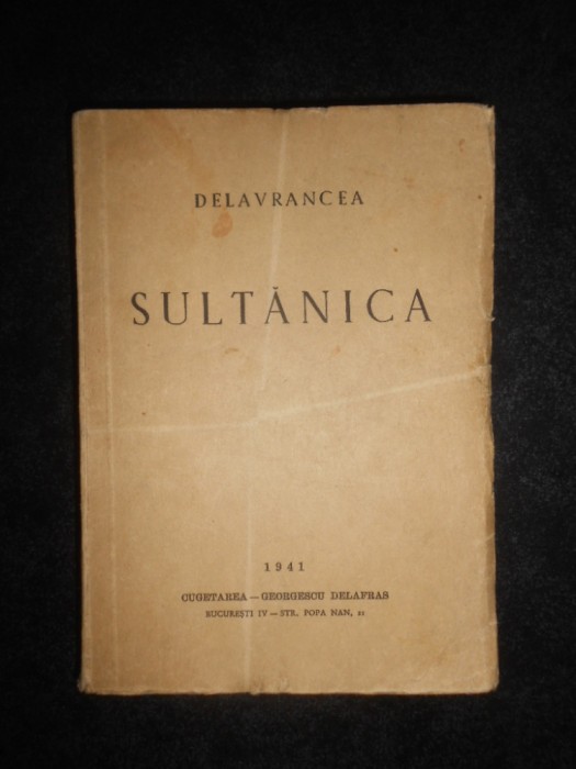 Barbu Stefanescu-Delavrancea - Sultanica (1941)