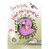 J&aacute;rv&aacute;nymese - T&oacute;th Krisztina