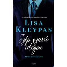 Szep szavu idegen - Travis testverek 3. - Lisa Kleypas foto