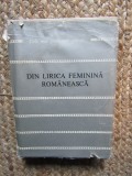 DIN LIRICA FEMININA ROMANEASCA , COLECTIA ' CELE MAI FRUMOASE POEZII ' , 1975