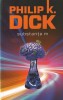 Carte SF Substanta M de Philip K. Dick, Editura Nemira, Colectia Nautilus, 2014, Romana, Brosata, 283 pagini