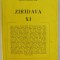 MUZEUL JUDETEAN ARAD , ZIRIDAVA XI , 1979