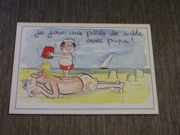 Carte Poștală Comică Vintage Franța - Castele de nisip cu tata! Plajă
