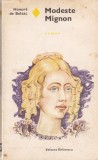 Modeste Mignon - Honore de Balzac, Editura Eminescu, Roman de Dragoste, Beletristica, 164 pagini