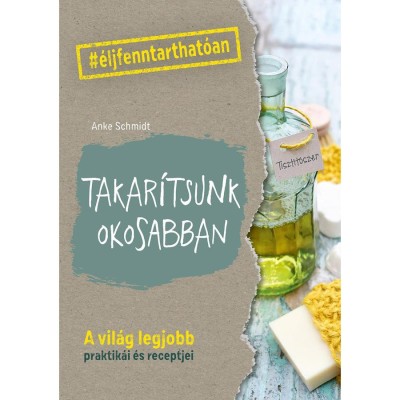 Takar&amp;iacute;tsunk okosabban - Anke Schmidt foto