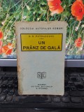 D. D. Patrașcanu, Un pr&acirc;nz de gală, Ediția a II-a, București 1929, 157