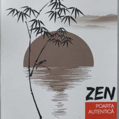 ZEN. POARTA AUTENTICA-KOUN YAMADA