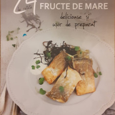 Peste si fructe de mare. 24 de retete delicioase si usor de preparat